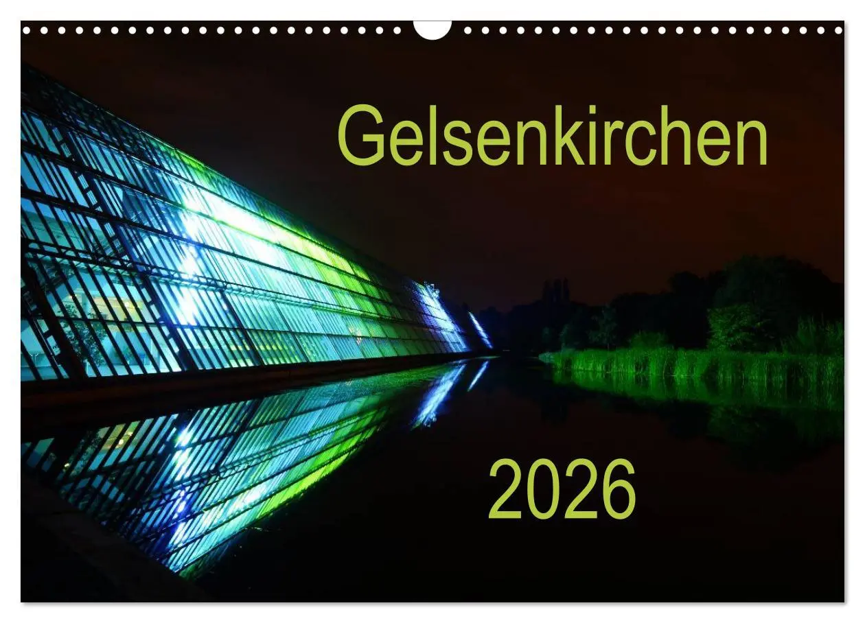 Cover: 9783516180374 | Gelsenkirchen 2026 (Wandkalender 2026 DIN A3 quer), CALVENDO...