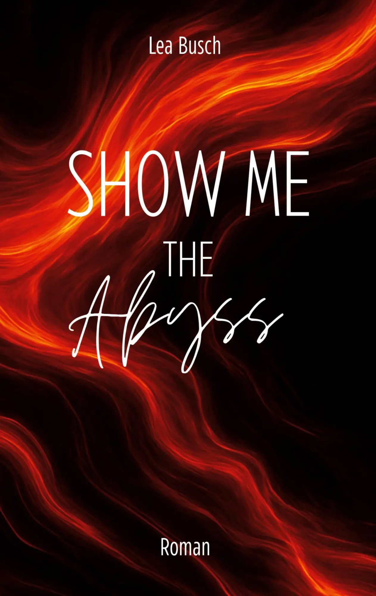 Cover: 9783695760374 | Show Me The Abyss | Lea Busch | Taschenbuch | 212 S. | Deutsch | 2026