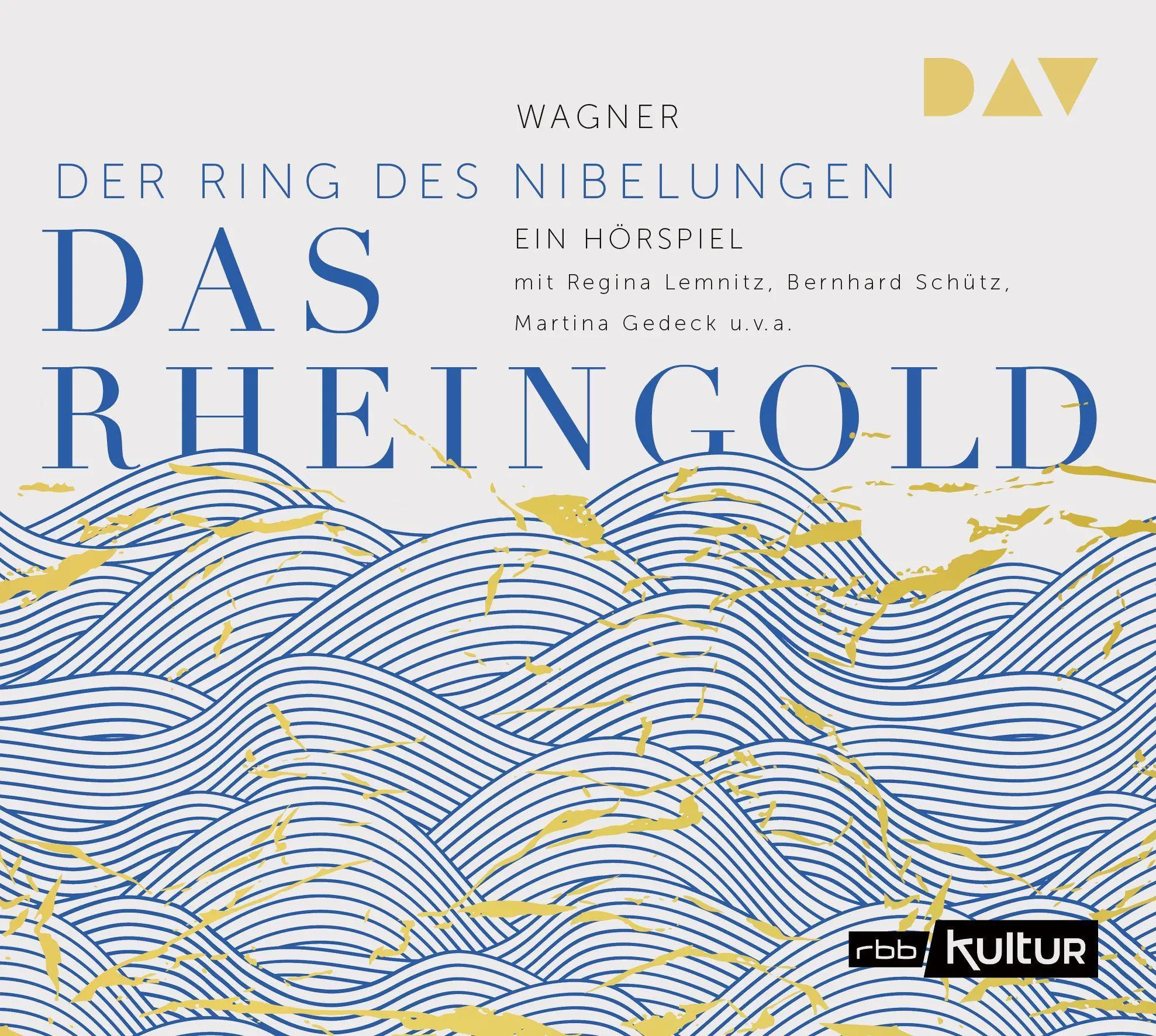 Cover: 9783742420374 | Das Rheingold. Der Ring des Nibelungen 1 | Richard Wagner | Audio-CD
