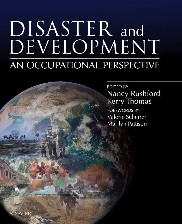 Cover: 9780702040474 | Disaster and Development: an Occupational Perspective | Taschenbuch