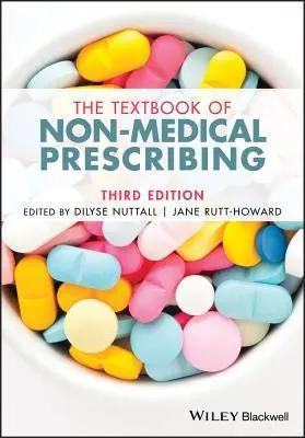 Cover: 9781119520474 | The Textbook of Non-Medical Prescribing | Dilyse Nuttall (u. a.)