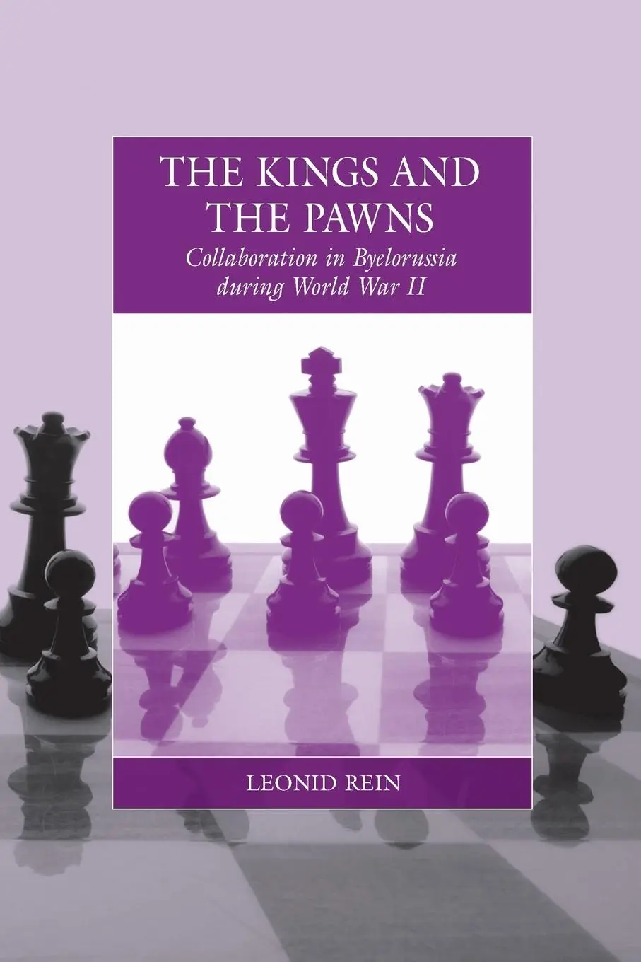 Cover: 9781782380474 | The Kings and the Pawns | Leonid Rein | Taschenbuch | Paperback | 2013