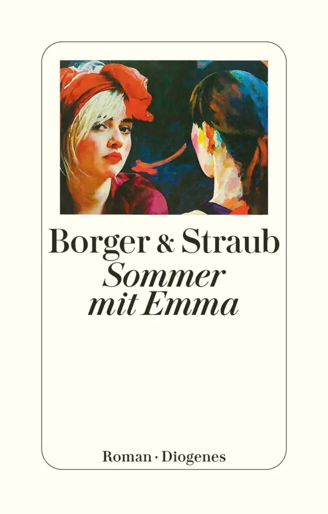 Cover: 9783257240474 | Sommer mit Emma | Roman | Martina Borger (u. a.) | Taschenbuch | 2011