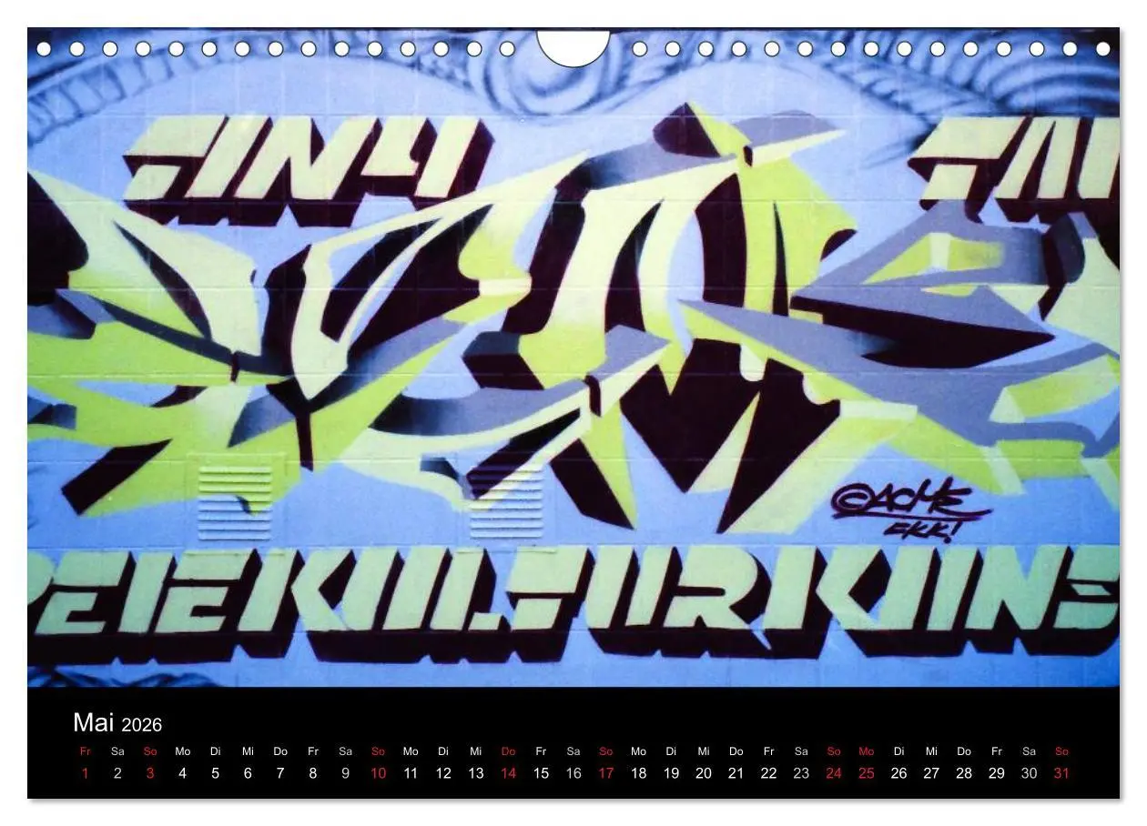 Bild: 9783516170474 | Graffiti - Kunst aus der Dose (Wandkalender 2026 DIN A4 quer),...
