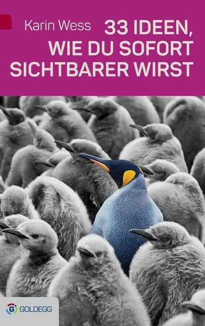 Cover: 9783990600474 | 33 Ideen, wie du sofort sichtbarer wirst | Karin Wess | Buch | 190 S.