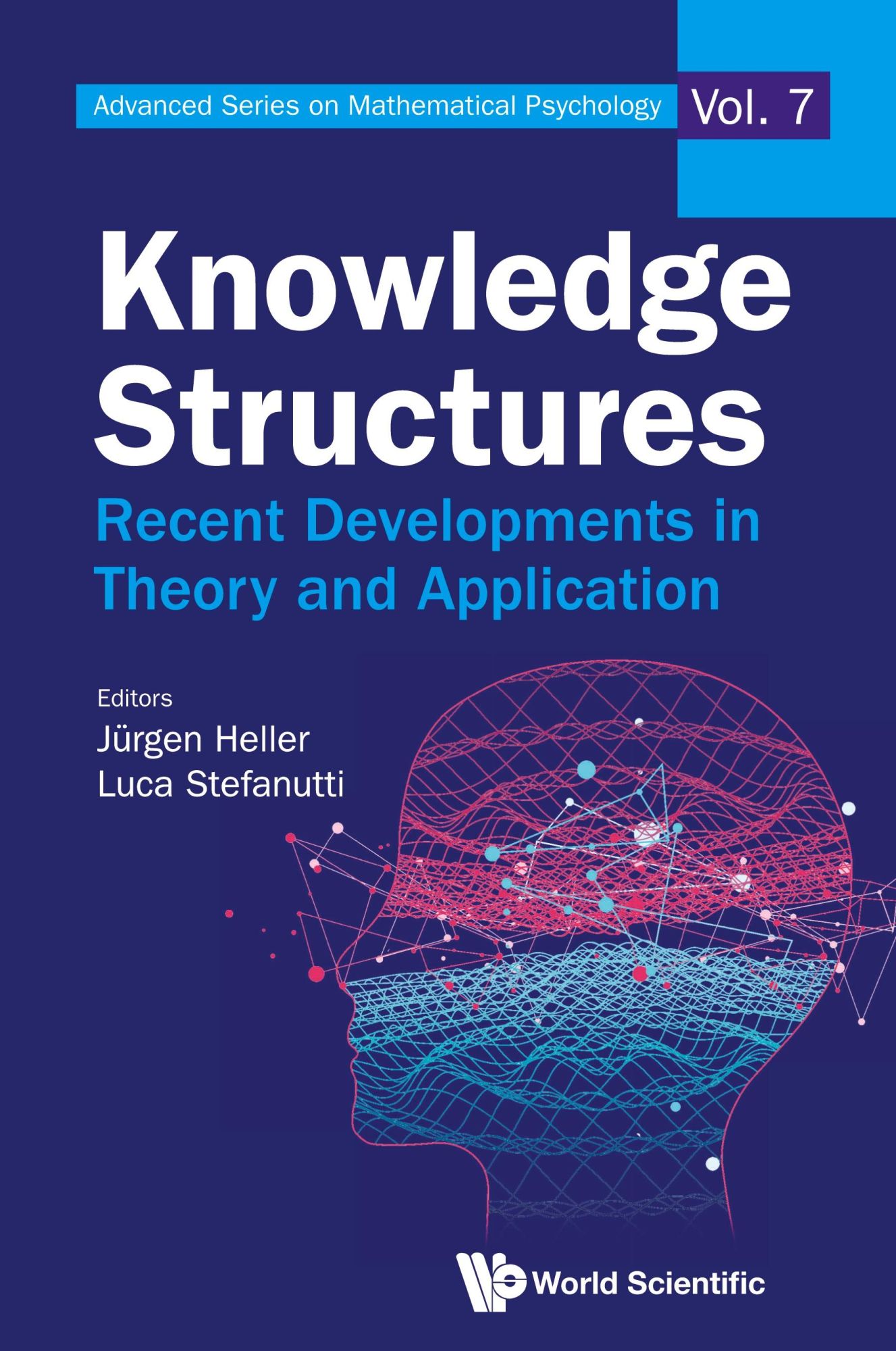 Cover: 9789811280474 | KNOWLEDGE STRUCTURES | RECENT DEVELOPMENTS IN THEORY &amp; APPN | Heller