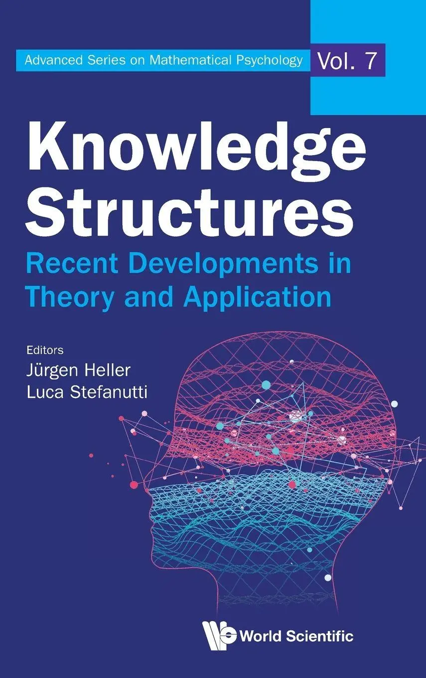 Cover: 9789811280474 | KNOWLEDGE STRUCTURES | RECENT DEVELOPMENTS IN THEORY & APPN | Jurgen Cover: 9789811280474 | KNOWLEDGE STRUCTURES | RECENT DEVELOPMENTS IN THEORY & APPN | Jurgen
