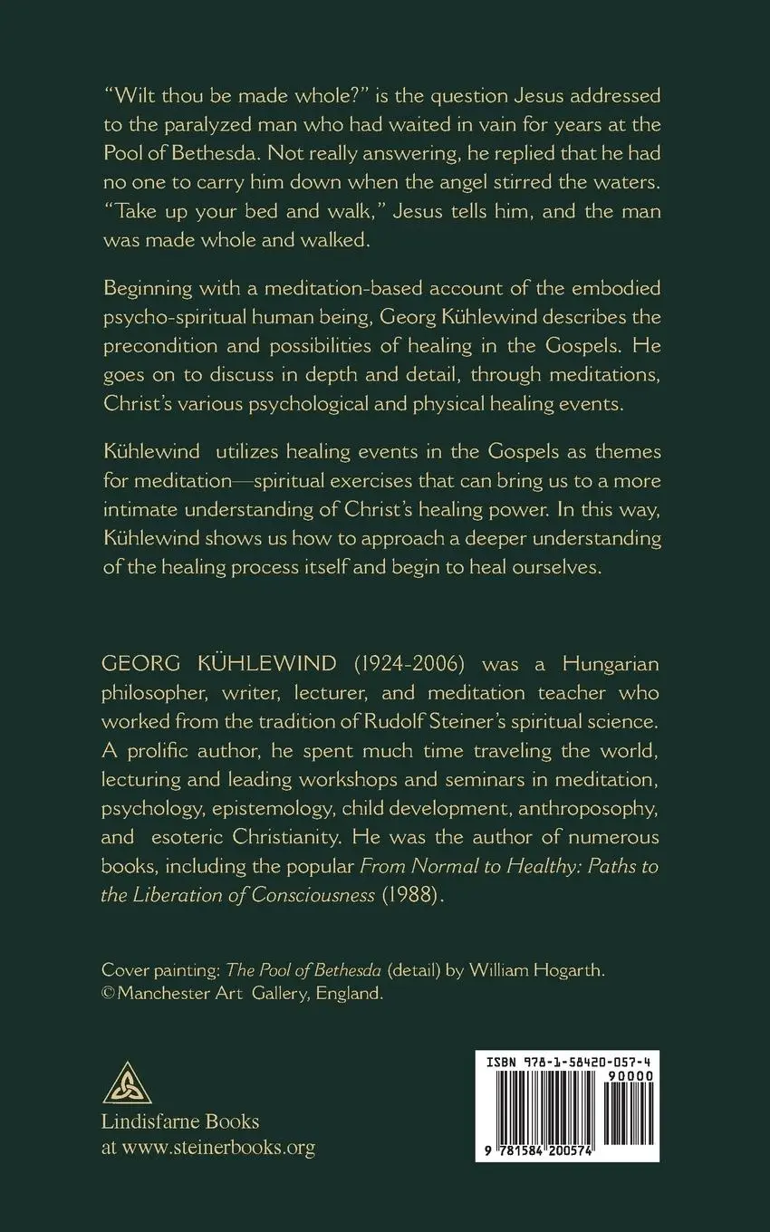 Rückseite: 9781584200574 | Wilt Thou Be Made Whole? | Healings in the Gospels | Georg Kühlewind
