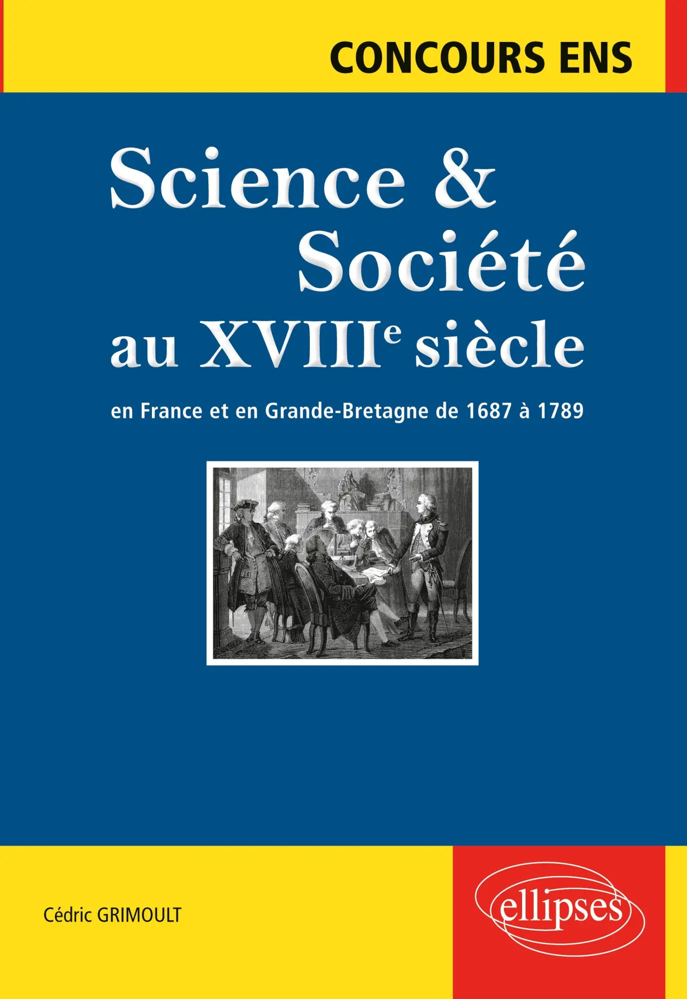Cover: 9782340010574 | Science et société au XVIIIe siècle. En France et en...