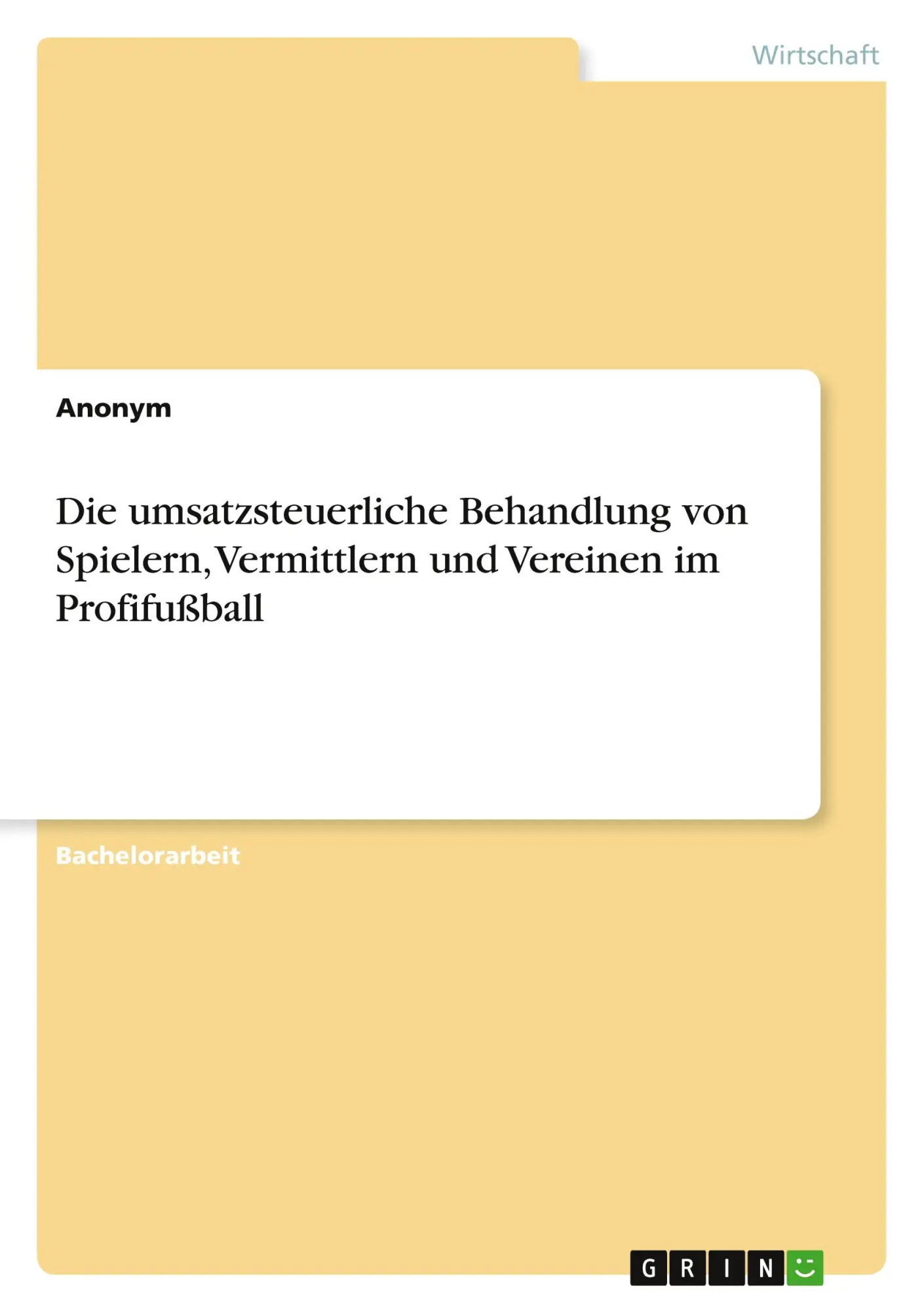 Cover: 9783346950574 | Die umsatzsteuerliche Behandlung von Spielern, Vermittlern und...