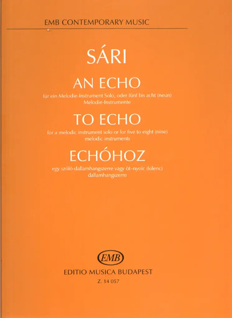 Cover: 9790080140574 | Sári József To Echo for a melodic instrument solo or for five to...