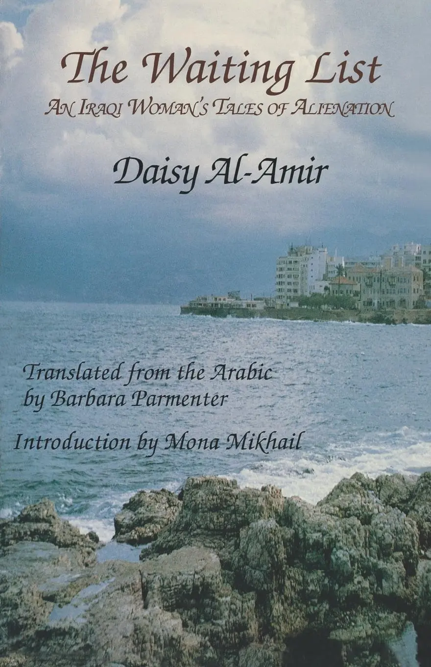Cover: 9780292790674 | The Waiting List | An Iraqi Woman's Tales of Alienation | Al-Amir