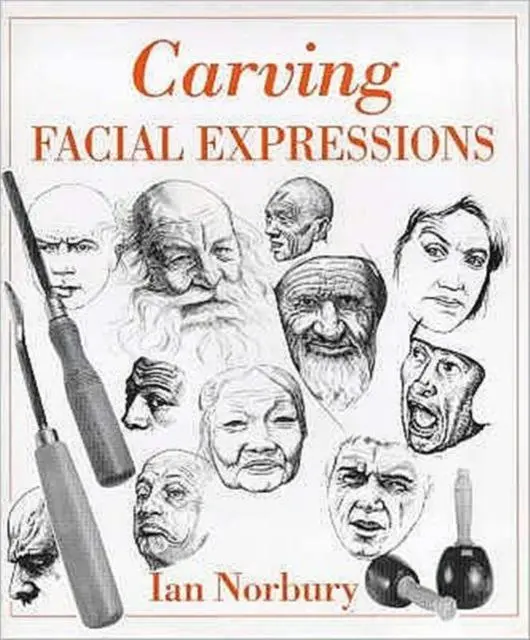 Cover: 9780854420674 | Carving Facial Expressions | Ian Norbury | Buch | Gebunden | Englisch