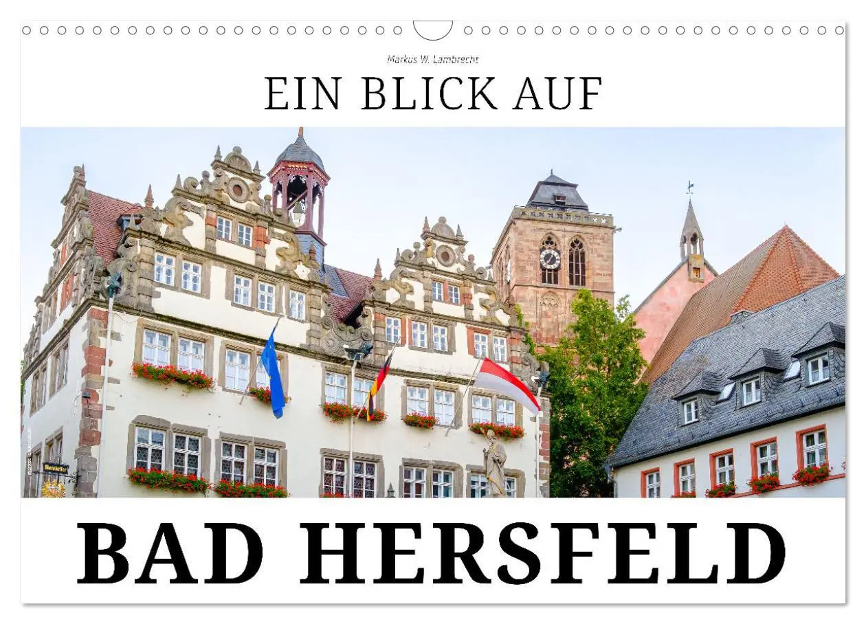 Cover: 9783516080674 | Ein Blick auf Bad Hersfeld (Wandkalender 2026 DIN A3 quer),...