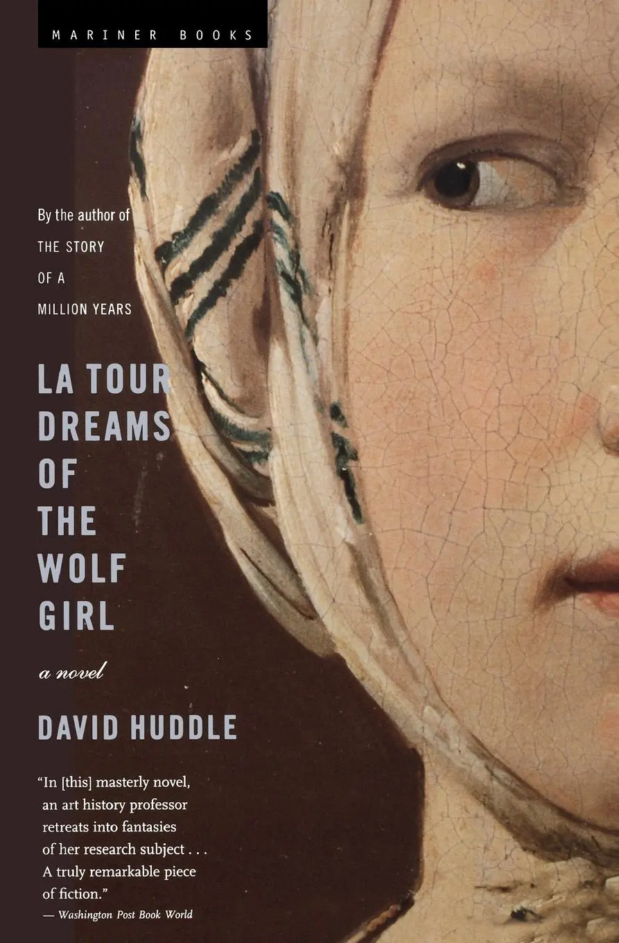 Cover: 9780618340774 | La Tour Dreams of the Wolf Girl | David Huddle | Taschenbuch | 2003