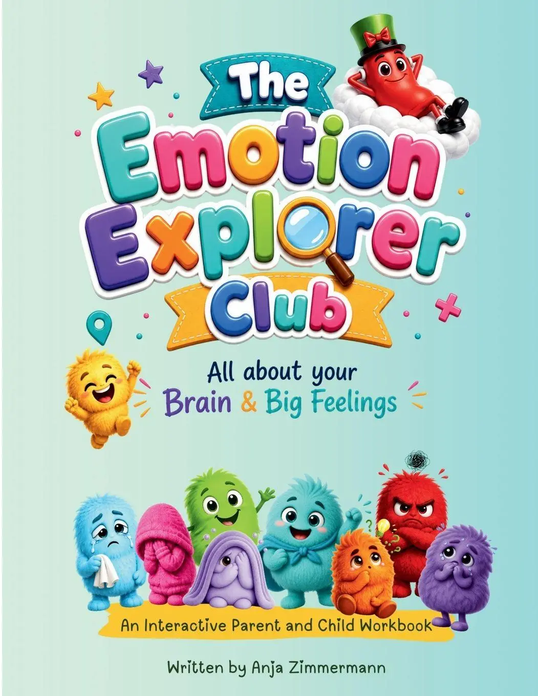 Cover: 9780645900774 | The Emotion Explorer Club | Anja Zimmermann | Taschenbuch | Englisch