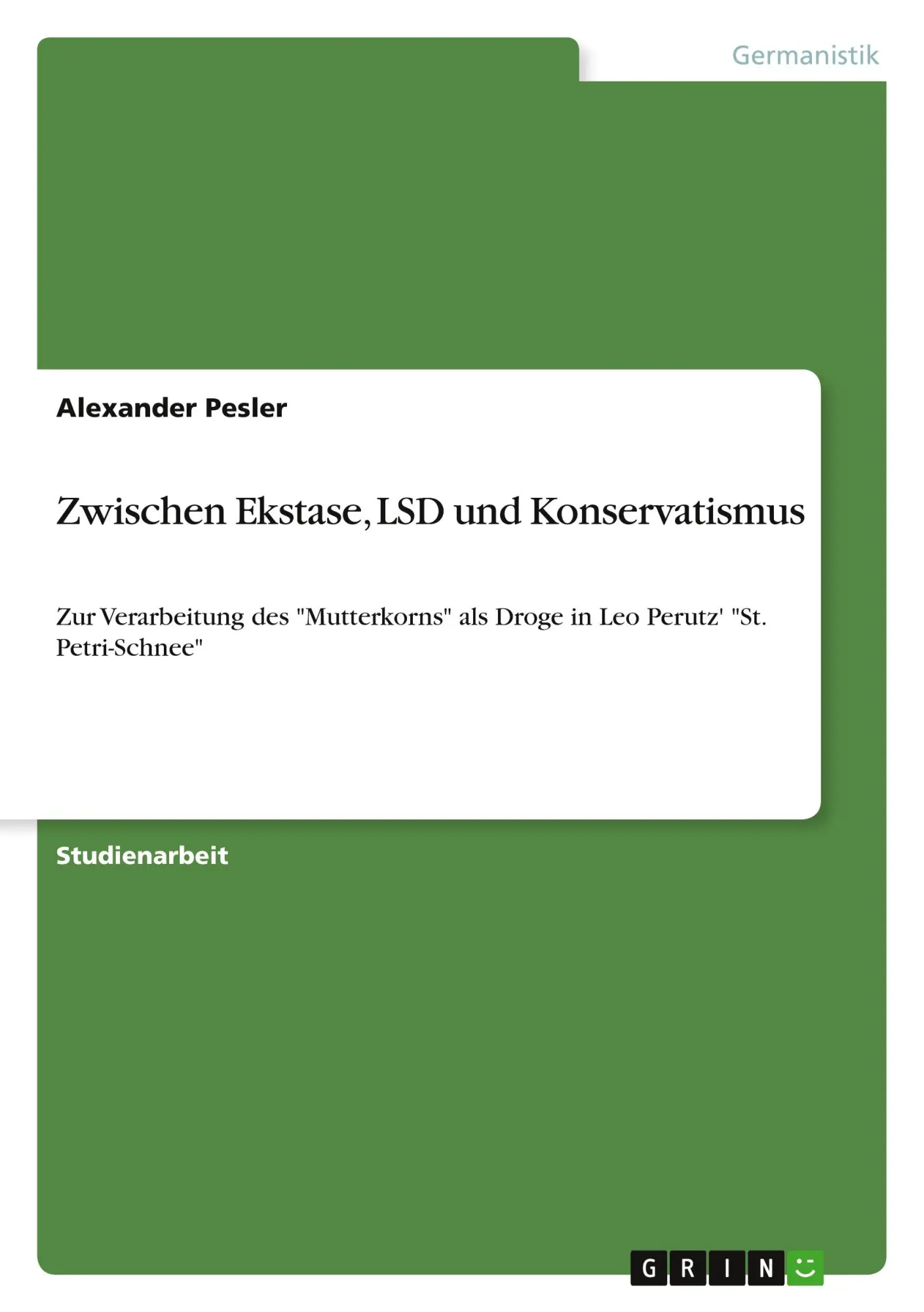 Cover: 9783389120774 | Zwischen Ekstase, LSD und Konservatismus | Alexander Pesler | Buch