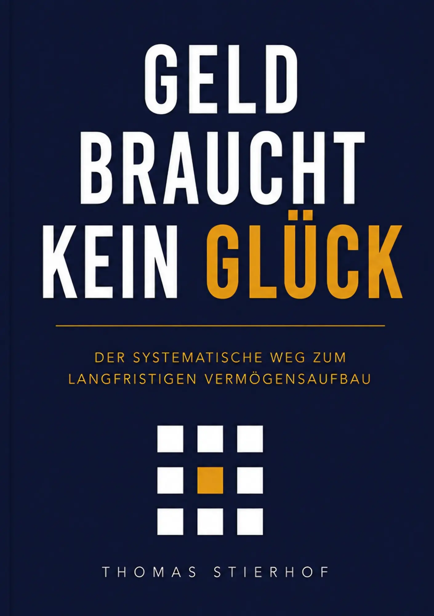 Cover: 9783696710774 | Geld braucht kein Glück | Thomas Stierhof | Taschenbuch | 218 S.