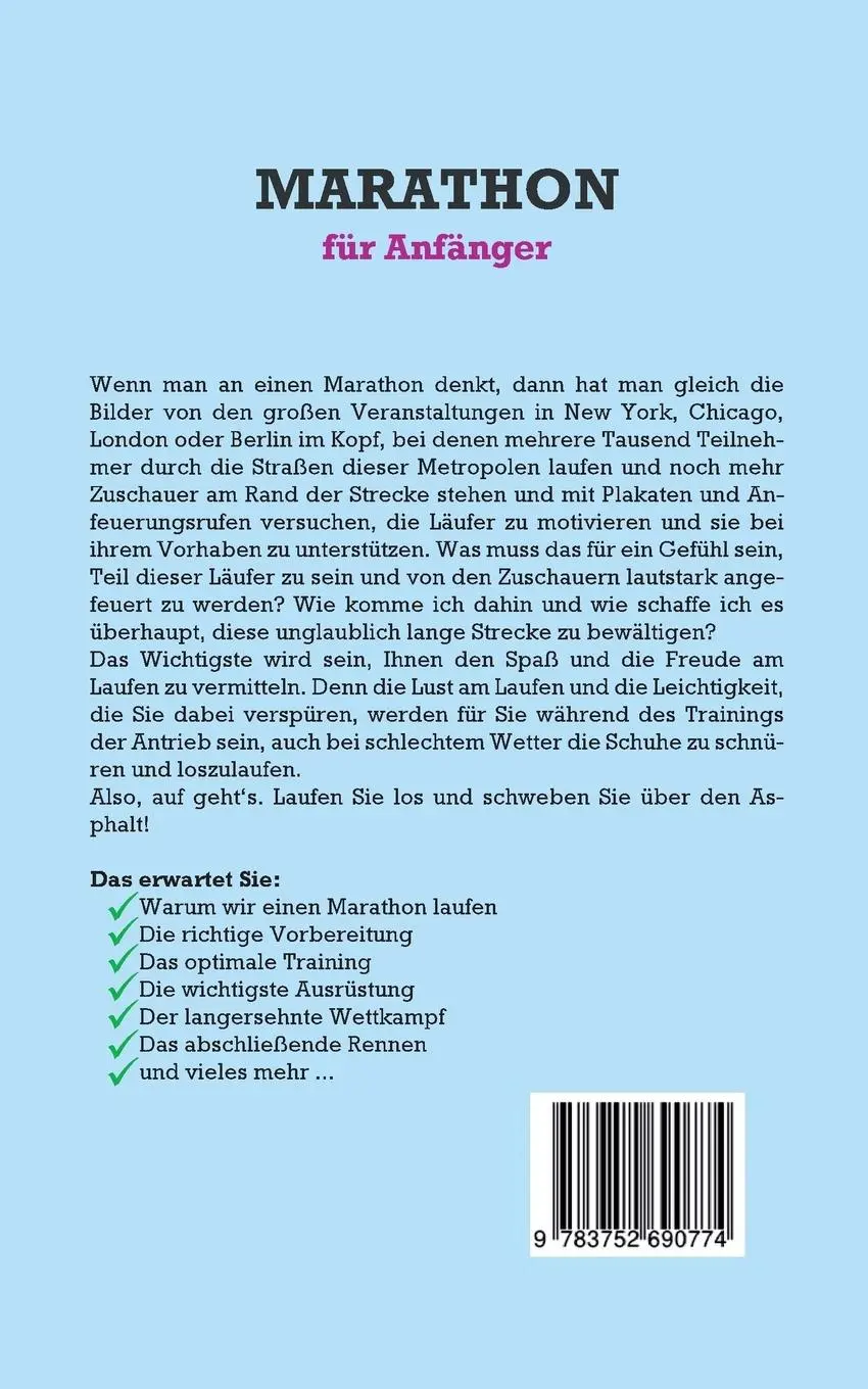 Rückseite: 9783752690774 | Marathon für Anfänger: Mit der optimalen Vorbereitung und einem...