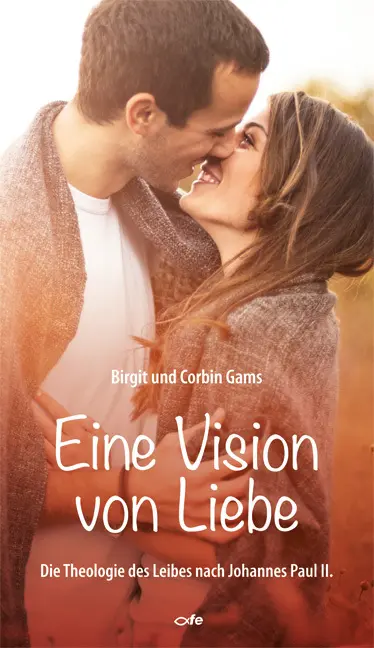 Cover: 9783863570774 | Eine Vision von Liebe | Birgit Gams (u. a.) | Buch | 192 S. | Deutsch