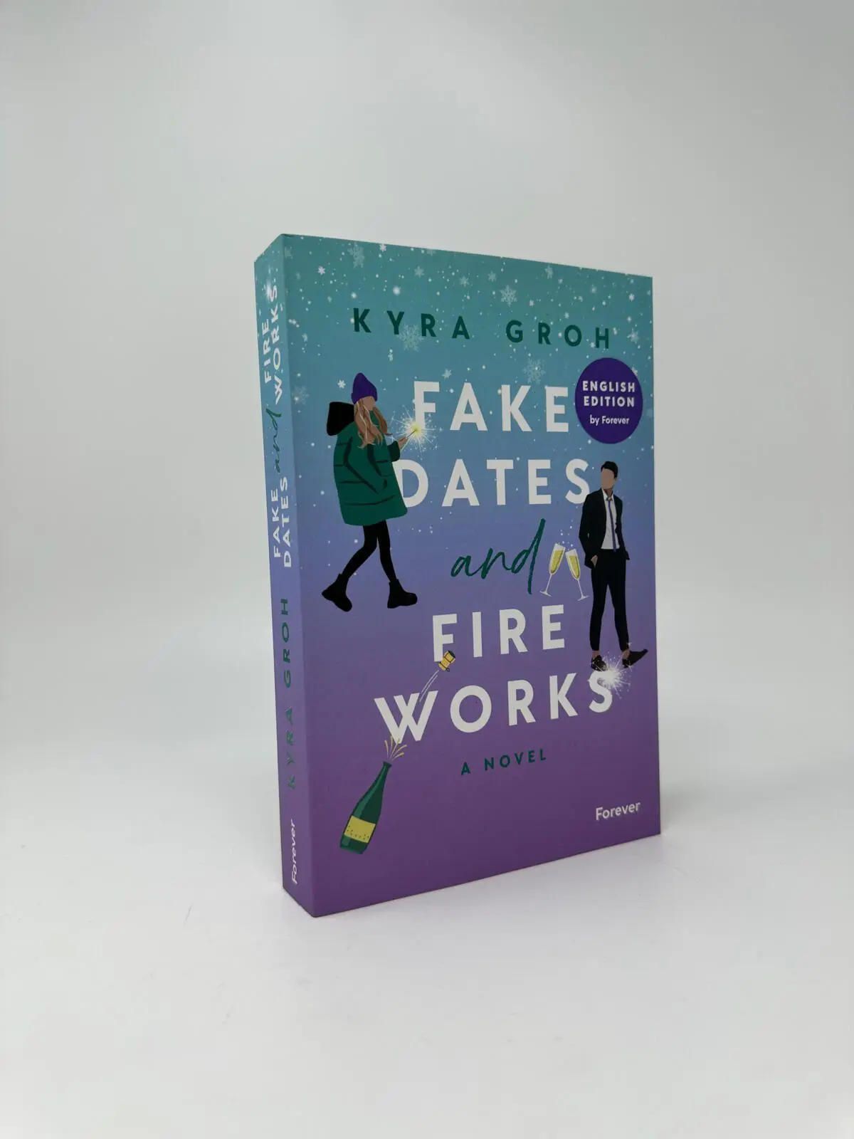 Bild: 9783989780774 | Fake Dates and Fireworks: English Edition | Roman | Kyra Groh | Buch