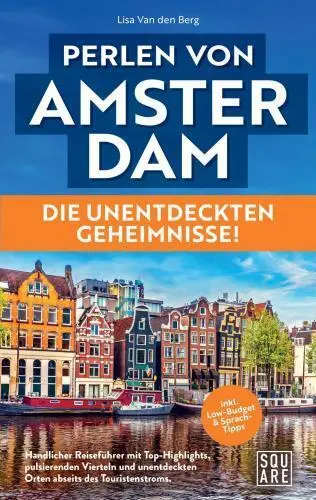 Cover: 9789403750774 | Perlen von Amsterdam! Die unentdeckten Geheimnisse! | Lisa | Buch