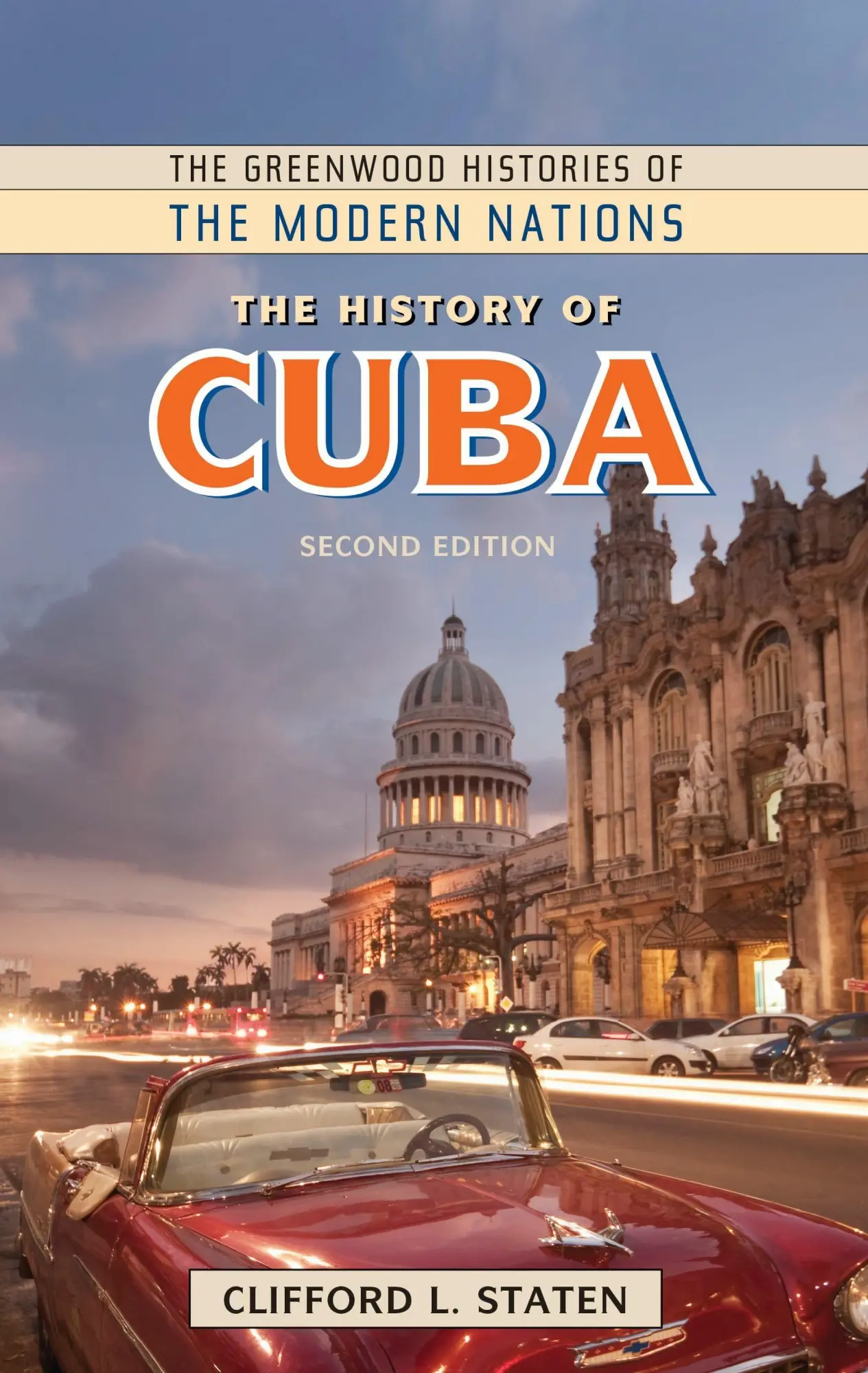 Cover: 9798765120774 | The History of Cuba | Clifford L. Staten | Taschenbuch | Englisch