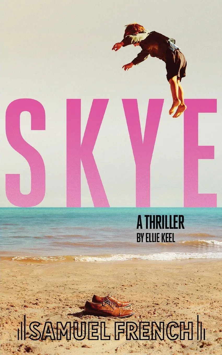 Cover: 9780573000874 | Skye | A Thriller | Ellie Keel | Taschenbuch | Englisch | 2025