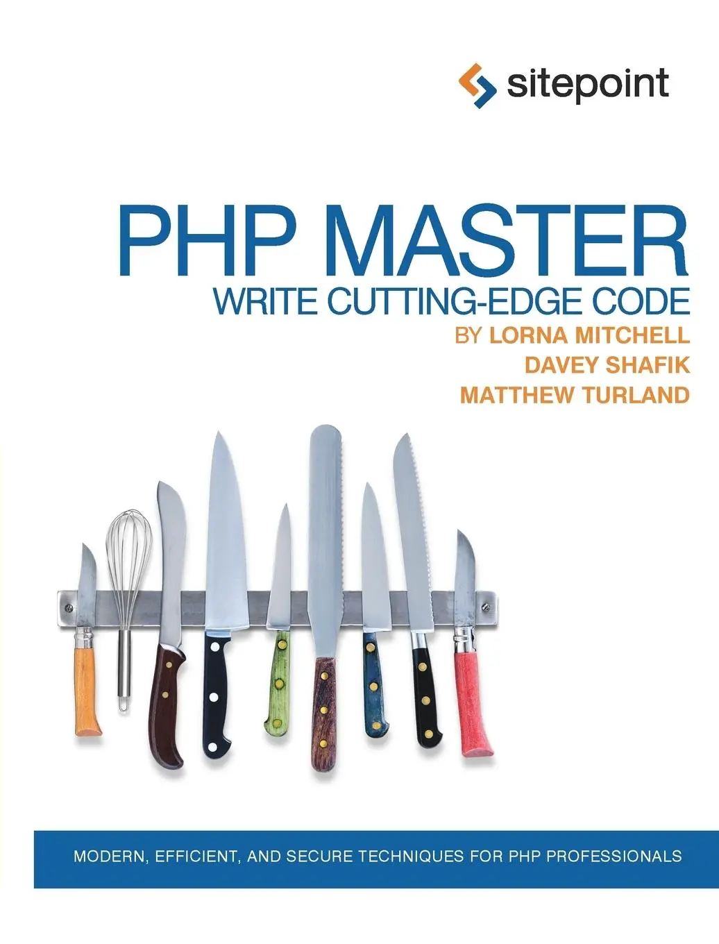 Cover: 9780987090874 | PHP Master | Write Cutting-Edge Code | Davey Shafik | Taschenbuch
