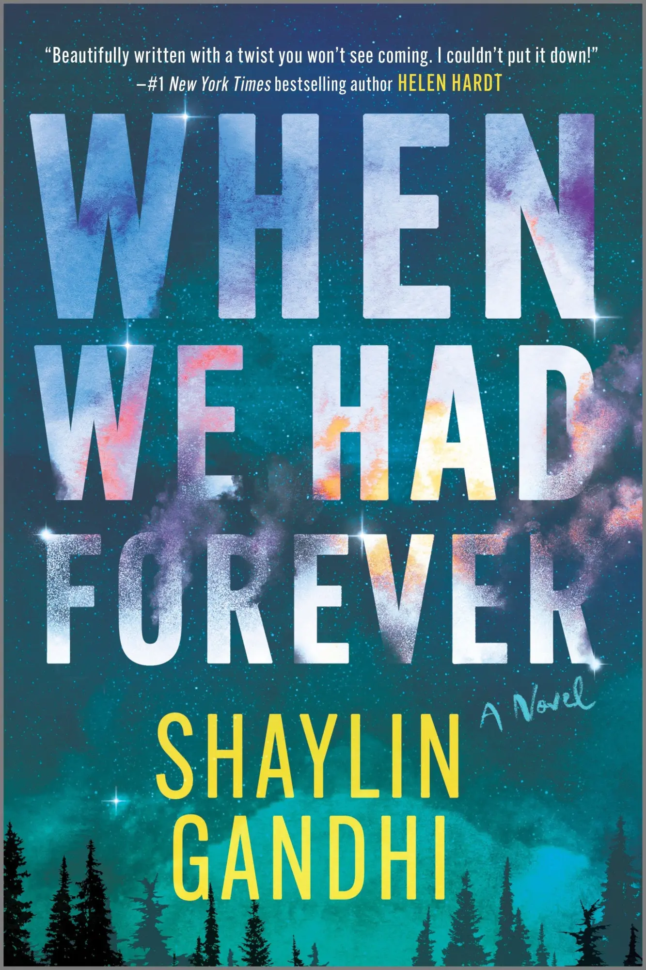Cover: 9781335230874 | When We Had Forever | Shaylin Gandhi | Taschenbuch | Englisch | 2024