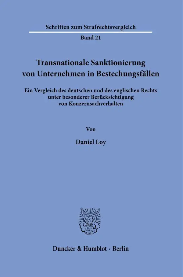 Cover: 9783428190874 | Transnationale Sanktionierung von Unternehmen in Bestechungsfällen.