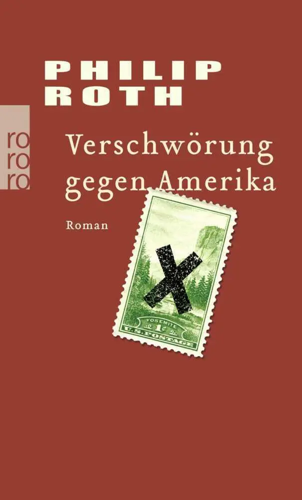 Cover: 9783499240874 | Verschwörung gegen Amerika | Philip Roth | Taschenbuch | 543 S. | 2007