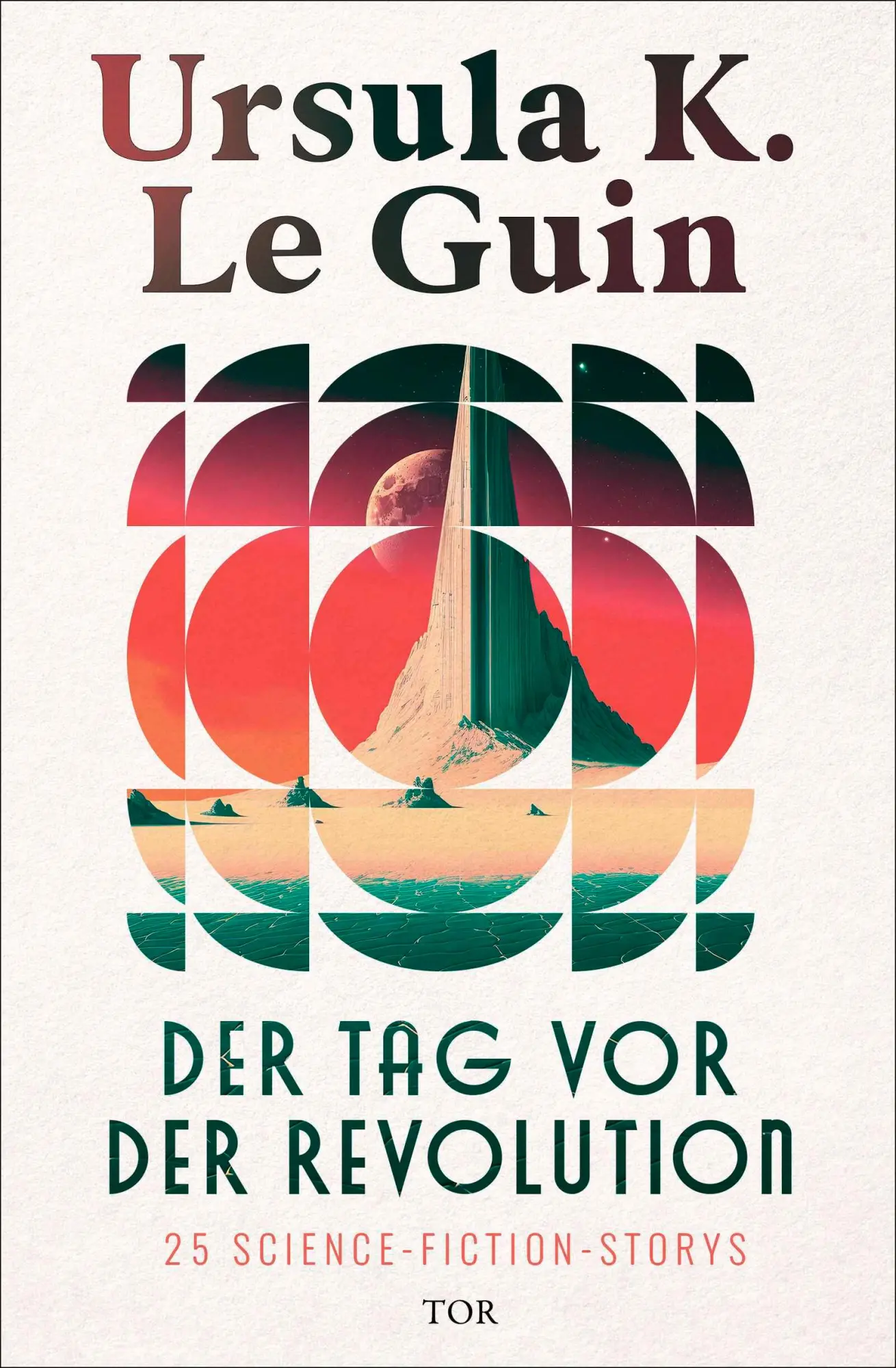 Cover: 9783596710874 | Der Tag vor der Revolution | Ursula K. Le Guin | Buch | 784 S. | 2025