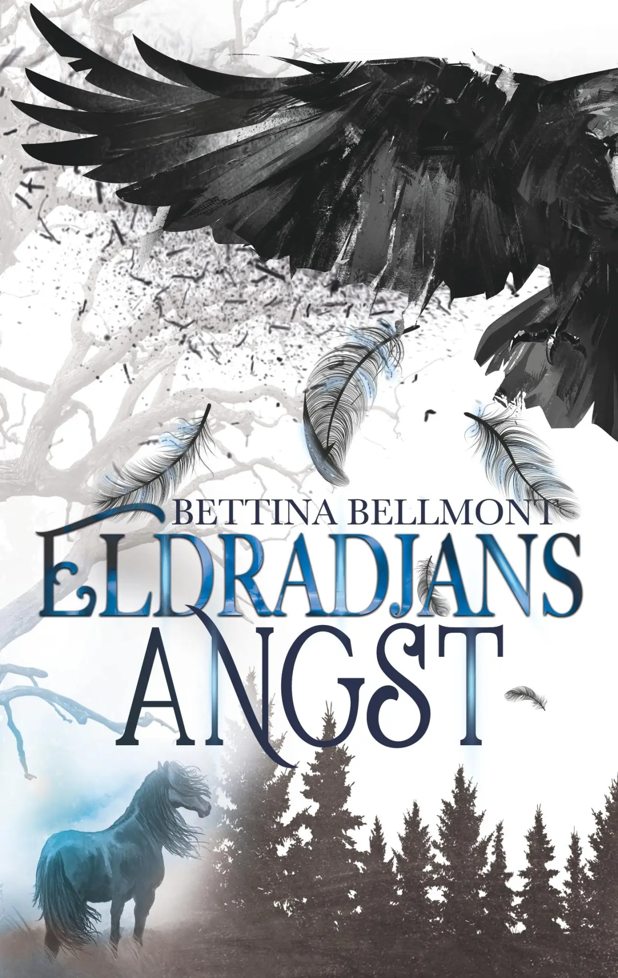 Cover: 9783750460874 | Eldradjans Angst | Erster Band der Eldradjan-Chroniken | Bellmont