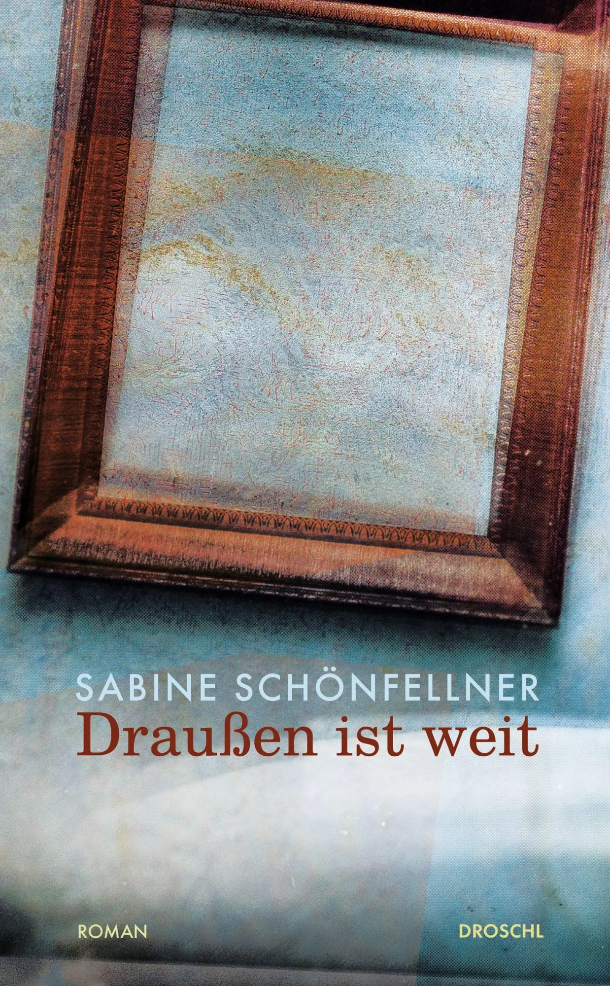 Cover: 9783990590874 | Draußen ist weit | Roman | Sabine Schönfellner | Buch | 176 S. | 2021