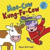 Cover: 9780702300974 | Moo-Cow, Kung-Fu-Cow NE PB | Nick Sharratt | Taschenbuch | Englisch