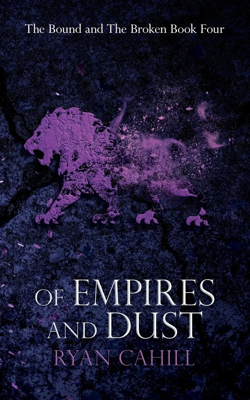 Cover: 9781739620974 | Of Empires and Dust | Ryan Cahill | Taschenbuch | Englisch | 2025