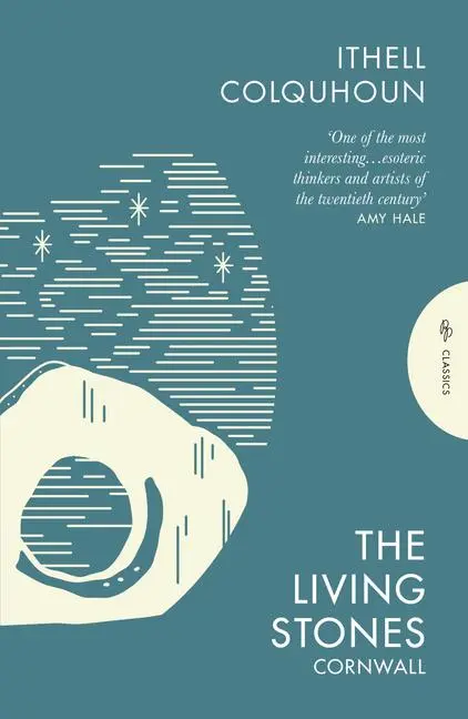 Cover: 9781805330974 | The Living Stones | Cornwall | Ithell Colquhoun | Taschenbuch | 240 S.