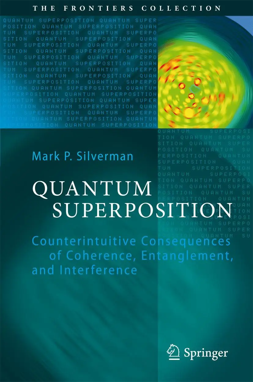 Cover: 9783642090974 | Quantum Superposition | Mark P. Silverman | Taschenbuch | xiii | 2010
