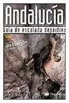 Cover: 9788498290974 | Andalucía : guía de escalada deportiva | David Munilla Fauró | Buch