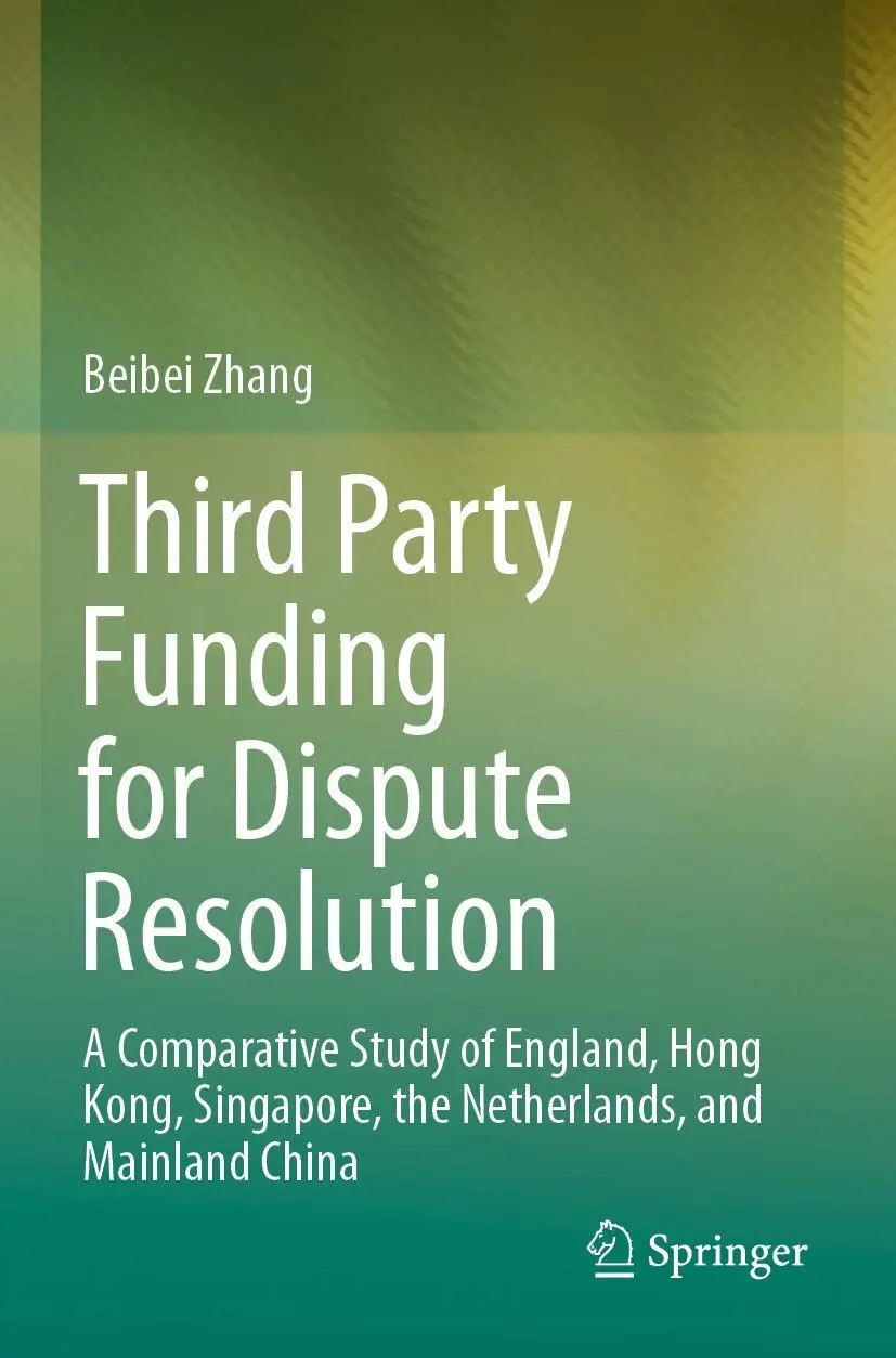 Cover: 9789811610974 | Third Party Funding for Dispute Resolution | Beibei Zhang | Buch | xvi