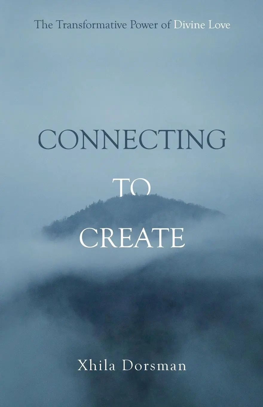 Cover: 9798889260974 | Connecting to Create | The Transformative Power of Divine Love | Buch