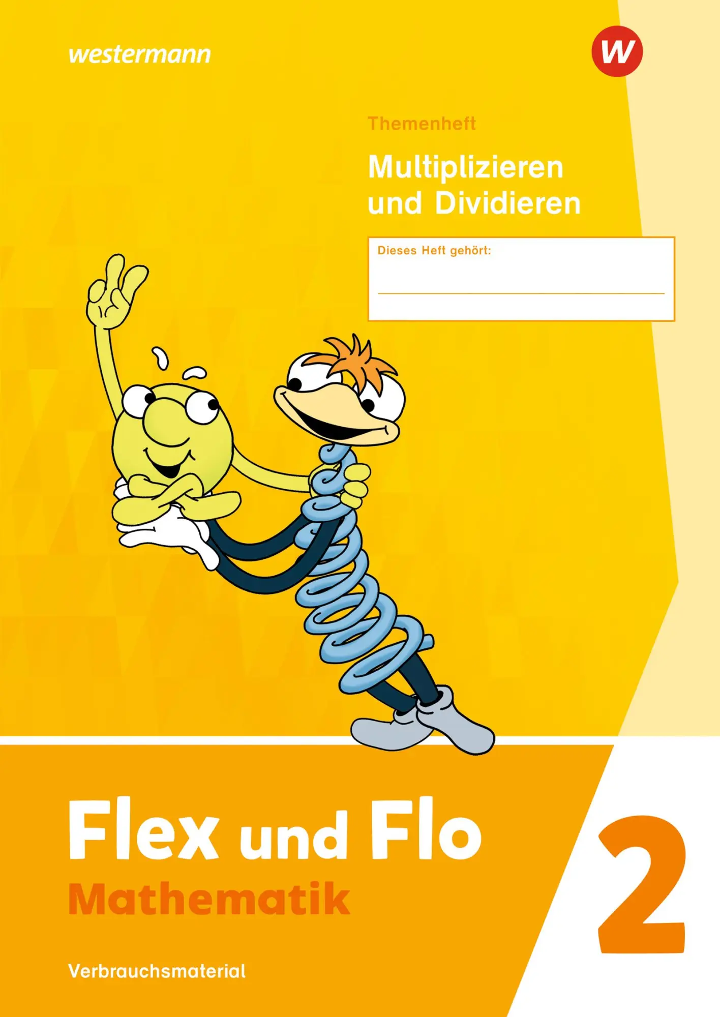 Cover: 9783141181074 | Flex und Flo 2. Themenheft Multiplizieren und Dividieren:...