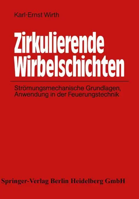 Cover: 9783540531074 | Zirkulierende Wirbelschichten | Karl-Ernst Wirth | Taschenbuch | xii