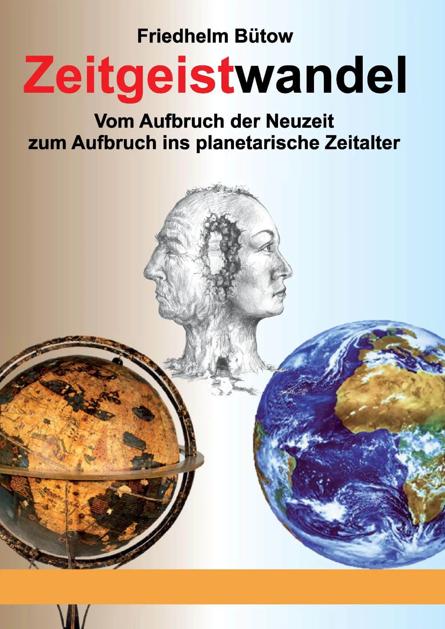 Cover: 9783734741074 | Zeitgeistwandel | Friedhelm Bütow | Buch | 596 S. | Deutsch | 2016
