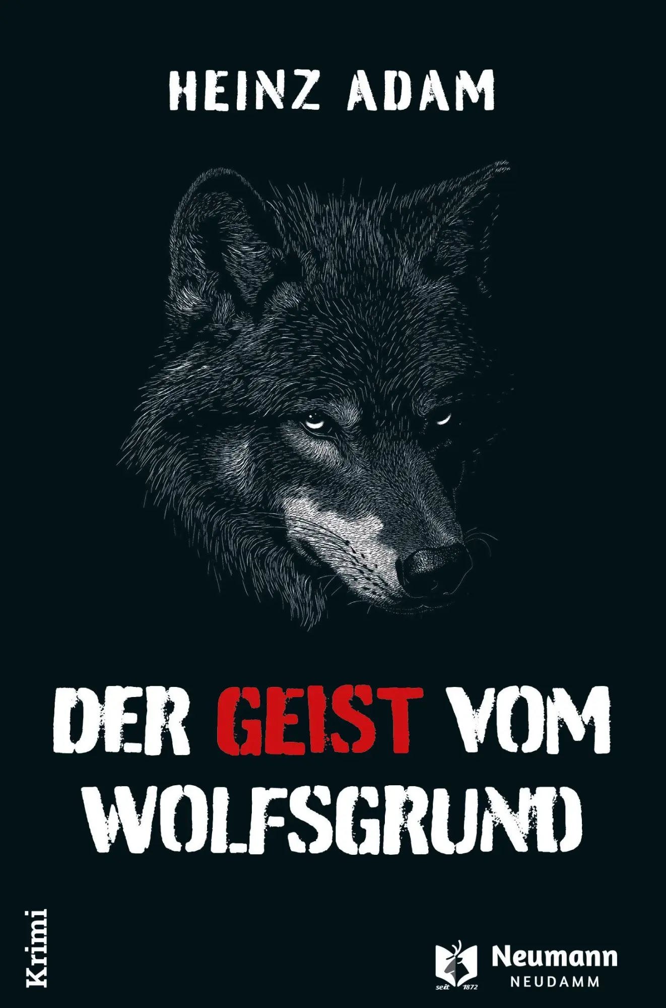 Cover: 9783788821074 | Der Geist vom Wolfsgrund | Heinz Adam | Taschenbuch | 104 S. | Deutsch