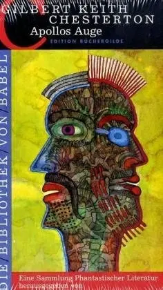 Cover: 9783940111074 | Apollos Auge | Die Bibliothek von Babel 7 | Gilbert K Chesterton