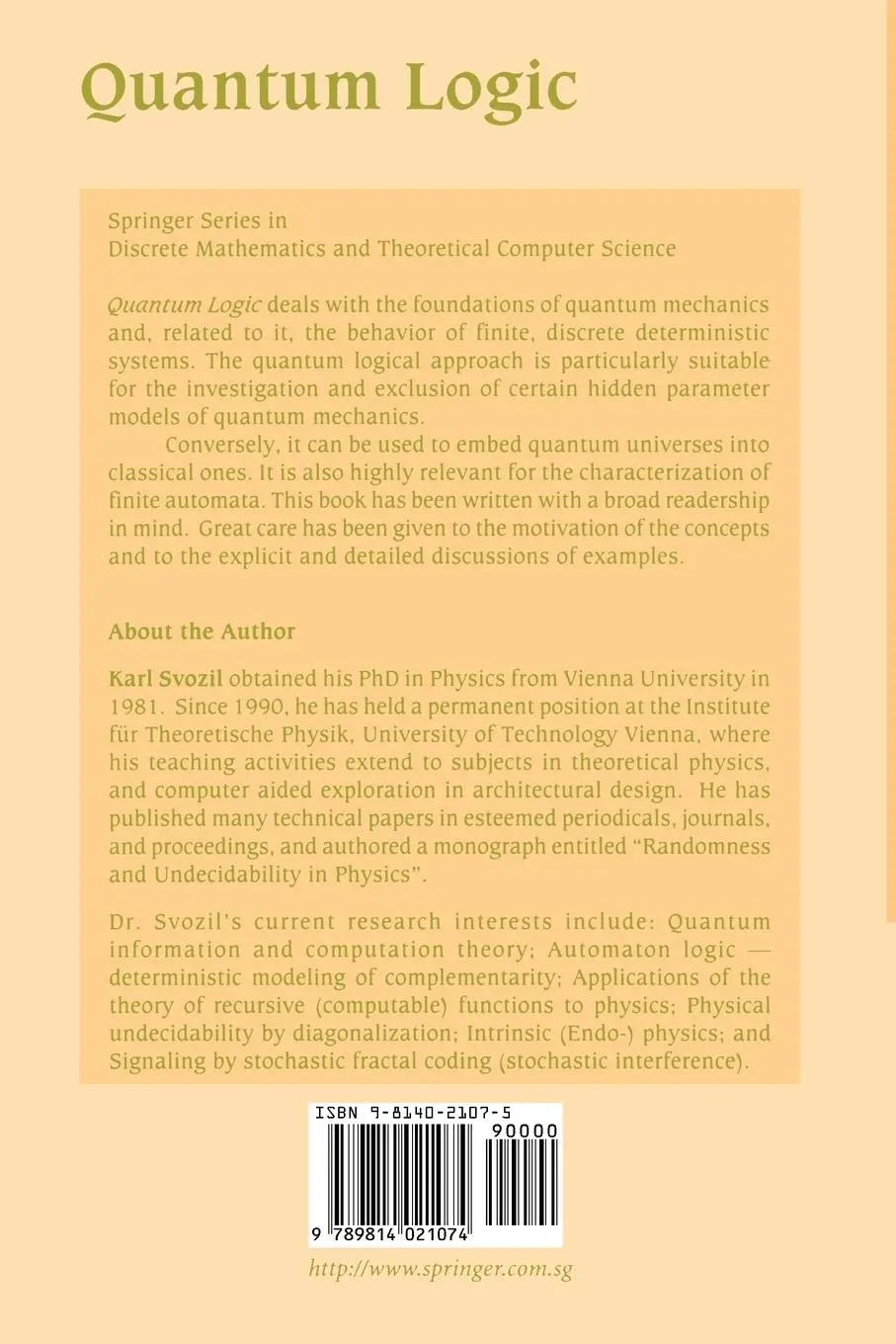 Rückseite: 9789814021074 | Quantum Logic | Karl Svozil | Taschenbuch | xix | Englisch | 1998