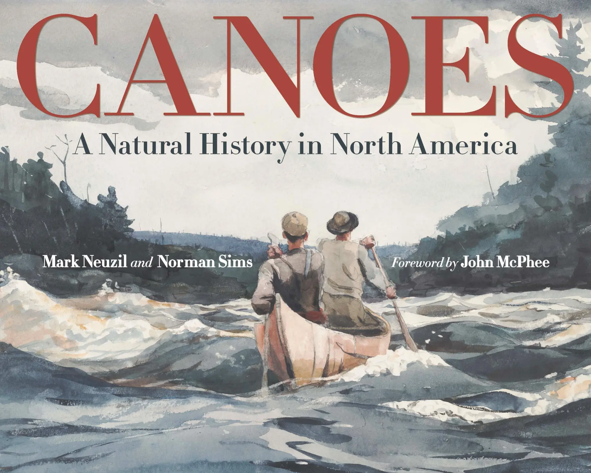 Cover: 9780816681174 | Canoes | A Natural History in North America | Mark Neuzil (u. a.)
