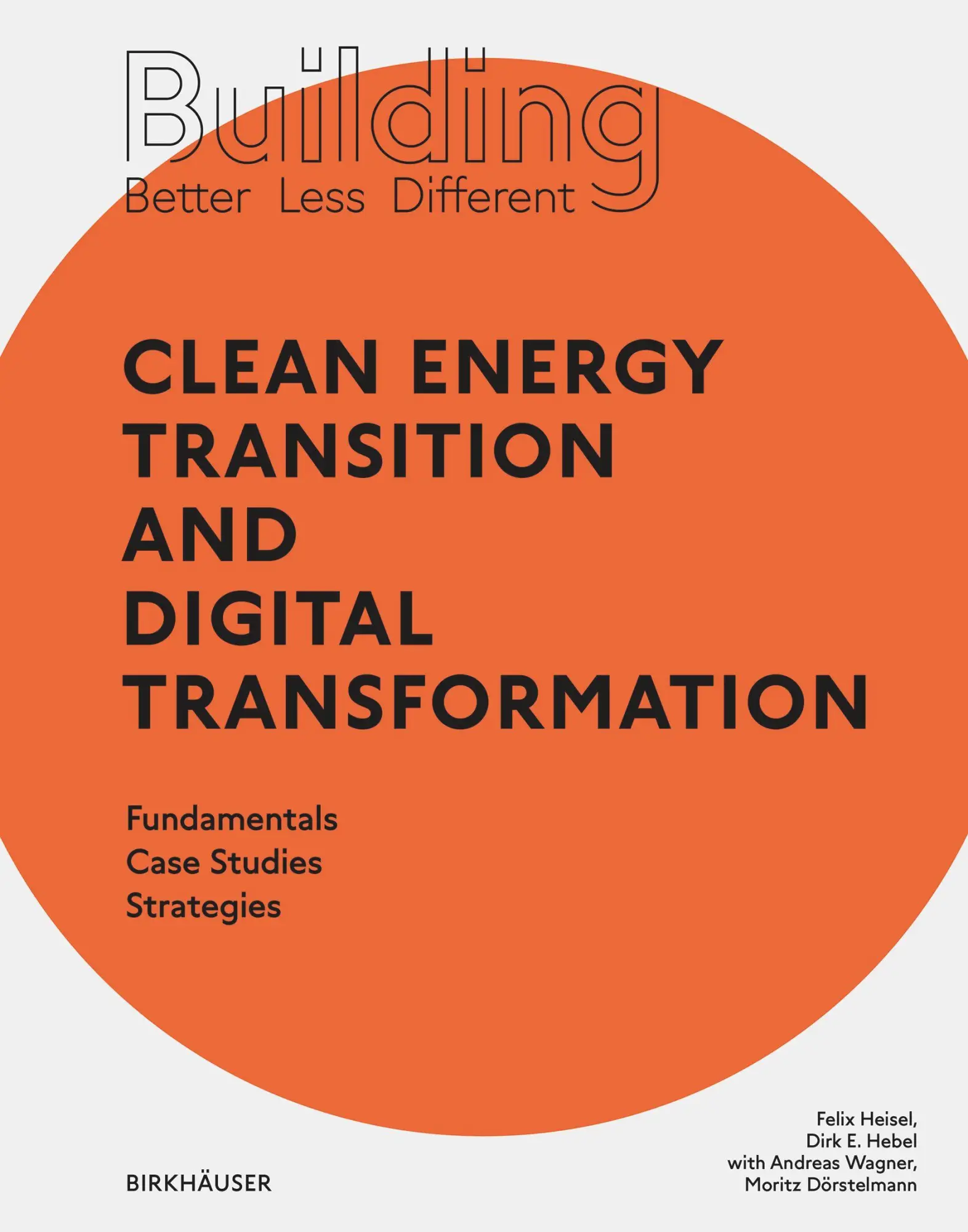 Cover: 9783035621174 | Building Better - Less - Different: Clean Energy Transition and...